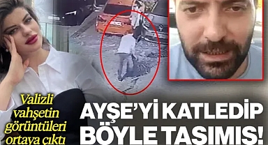 Valizli Vahşetin Görüntüleri Ortaya Çıktı... Katil Polis, Ayşe'yi Katledip Böyle Taşımış!