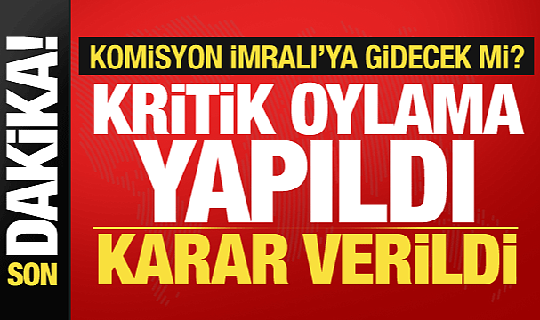 Komisyon İmralı'ya gidiyor: CHP adaya gitmeme kararı aldı, kapalı oturumdan çıktı
