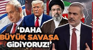 Hakan Fidan'dan dikkat çeken açıklama: Daha büyük savaşa doğru gidiyoruz