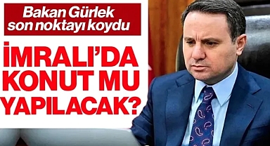 Bakan Akın Gürlek'ten İmralı'da Konut Yapıldığı İddiasına Yanıt