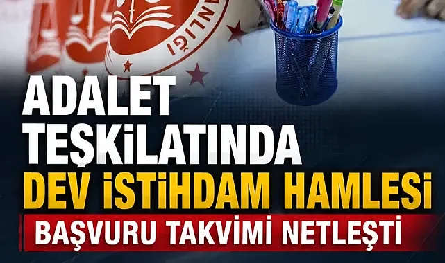 Adalet teşkilatına dev kadro! 15 bin yeni personel alınacak