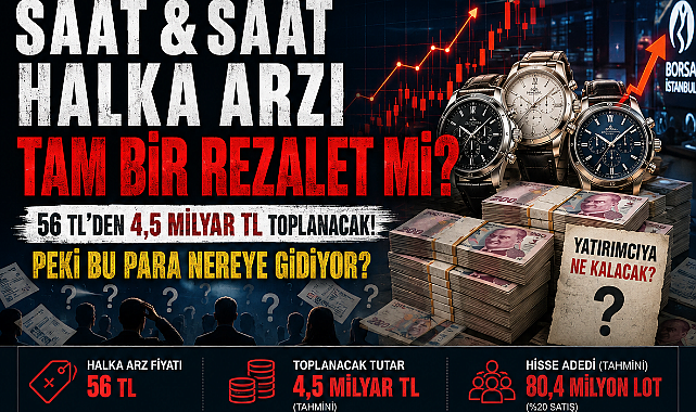 Saat ve Saat halka arzı tam olarak bir rezalet 
