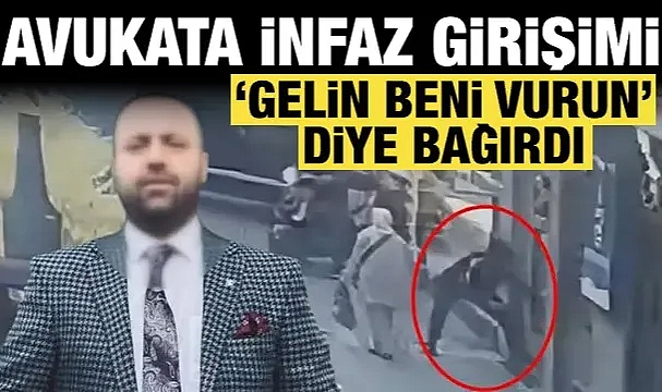 Gelin beni vurun diye bağırdı: Avukata motosikletli infaz girişimi